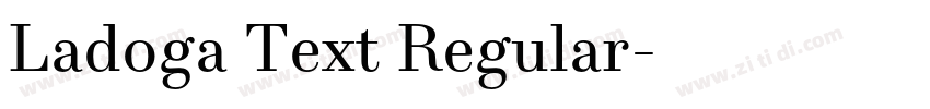 Ladoga Text Regular字体转换